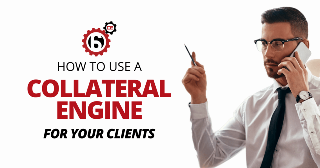 how to use a collateral engine for your clients linkedin graphic 1